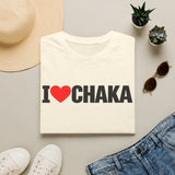 I  Chaka T-Shirt — Funny Retro Love Graphic Tee